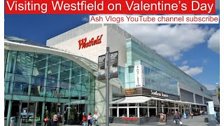 WESTFIELD SHOPPING CENTER SHEPHERDS BUSH  Ash Vlogs [upl. by Jo-Ann696]