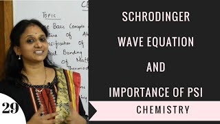 Derivation of Schrodinger Wave Equation and importance of psi JEECBSEgrade XI Structure of Atom [upl. by Llecrad]