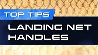 Top Fishing Tips – Landing Net Handles [upl. by Cesaro47]