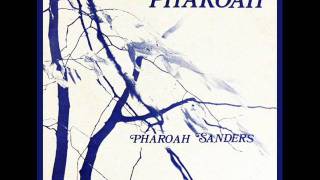 Pharoah Sanders  Harvest Time [upl. by Bernadette174]