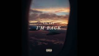 Lil Ary  I´m Back Som Oficial 2023 [upl. by Latsyc]