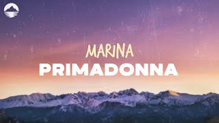 MARINA  Primadonna I know Ive got a big ego  Lyrics [upl. by Colas]