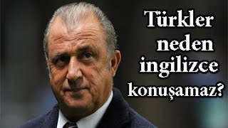 Türkler neden ingilizce konuşamaz [upl. by Ynaffyt]