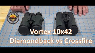 Vortex Diamondback vs Crossfire 10x42 Binoculars [upl. by Dennis]