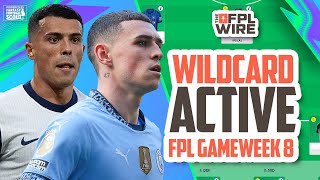 Wildcard Active FPL Gameweek 8  The FPL Wire  Fantasy Premier League Tips 202425 [upl. by Koloski]