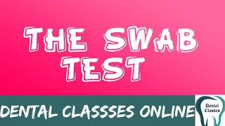 The Swab Test  Caries Activity Test [upl. by Anid]