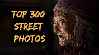 Best 300 Street Photos Editors Picks [upl. by Ahsats490]