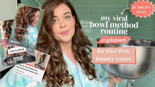 My VIRAL Bowl Method Routine For Frizz Free Bouncy Waves [upl. by Anatsirhc843]