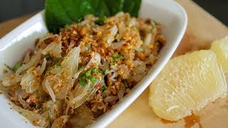 Pomelo Salad Recipe Yum SomO ยำส้มโอ  Hot Thai Kitchen [upl. by Oinegue233]