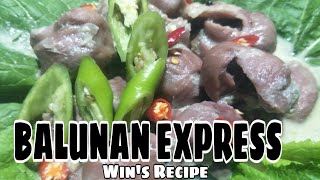 How to cook Balunan Express  Ginataang Balunan  Wins Recipe [upl. by Aimar871]