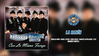 Brazeros Musical de Durango  La Razón  Audio Oficial [upl. by Temme654]