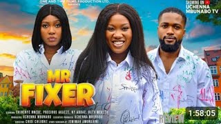 MR FIXER REVIEW LATEST NOLLYWOOD MOVIE REVIEW STARRING CHINEYE NNEBE PRECIOUS AKAEZE [upl. by Errot]