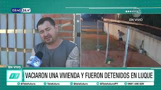 Vaciaron vivienda y fueron detenidos en Luque [upl. by Sisson]