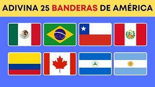 Adivina 25 Banderas de America🇨🇱🇧🇷🇦🇷  Desafío de Geografía español banderas quiz [upl. by Eldwun]