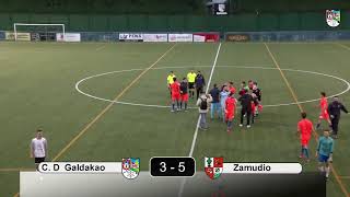 CD Galdakao 3 vs Zamudio 5 [upl. by Ahseyk]