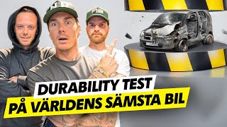 DURABILITY TEST PÅ VÄRLDENS SÄMSTA BIL [upl. by Leacim]