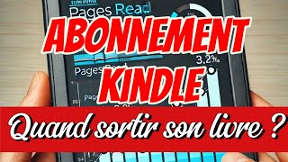 Abonnement kindle  Quand sortir son livre  Je te montre le bilan 2024 45 millions de pages lues [upl. by Anialahs853]