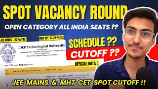 🚨 MHT CET 2024  COEP PUNE SPOT Round Form Filling amp Cutoff 🤩 SPOT INSTITUTIONAL ROUND Update [upl. by Anaujd2]