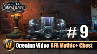 Opening Video BFA Mythic Chest 9  Horde amp Allianz [upl. by Lapides]