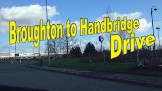 Broughton to Handbridge Drive [upl. by Lauralee]