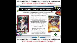 2024 Topps Cosmic Chrome Hobby Full Case PYT Pick Your Team Break 4  102124 [upl. by Etnomed]