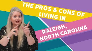 The Pros and Cons of Living in Raleigh North Carolina [upl. by Intruoc]