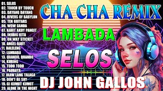 🔓🇵🇭New🕺 Selos💃Nonstop Cha Cha Disco Remix 2024🎁Bagong Nonstop Cha Cha Remix 2024💥💥💥 [upl. by Hyrup]