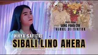 SIBALI LINO AHERA  Putri Isnari  Versi Whya Safitri  viral uang panai 2M [upl. by Llerdnad]