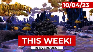 THIS WEEK in EverQuest  October 4 2023  Presented by The EverQuest Show [upl. by Runstadler567]