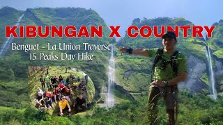 Kibungan cross country KXC Benguet  La union Traverse 15 Peaks Dayhike Crying Mountain 18hrs [upl. by Olivie]