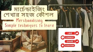 Merchandising Simple techniques to learn [upl. by Siegfried51]