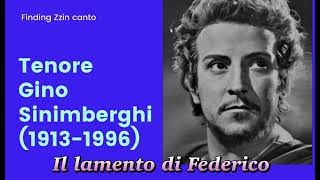 Il lamento di Federico Tenore Gino Sinimberghi [upl. by Anela617]