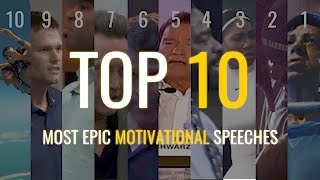 Top 10  Most Epic Motivational Speeches [upl. by Cristabel806]