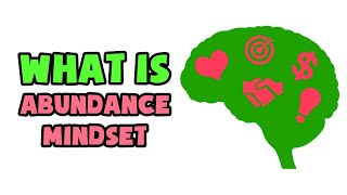 What is Abundance Mindset  Explained in 2 min [upl. by Aikmat58]