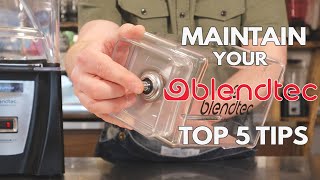 Look after your blender  Top 5 Blendtec maintenance tips [upl. by Loats918]