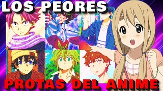 Los PEORES Protagonistas Del Anime [upl. by Kimball]