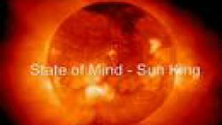 State of Mind  Sun King [upl. by Cram]