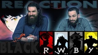 RWBY quotBlackquot Trailer REACTION Rick and Calvin [upl. by Sello33]