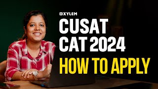 How to Apply CUSAT CAT 2024  Xylem KEAM [upl. by Hugon]