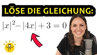 Löse die Gleichung – Betrag auflösen Betragsgleichung lösen [upl. by Salter327]