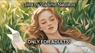 ONLY FOR ADULTS Lolita by Vladimir Nabokov  full audiobook in English 12  Free Audiobook [upl. by Neu]