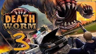 Death Worm  Gameplay Walkthrough  Part 3 [upl. by Nnaacissej]