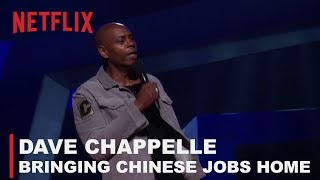 Dave Chappelle  Bringing Chinese jobs back to America  Equanimity [upl. by Honoria156]