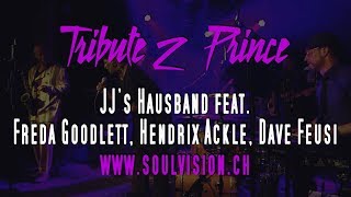 Tribute 2 Prince JJs Hausband feat Freda Goodlett Hendrix Ackle Dave Feusi [upl. by Neeruan421]