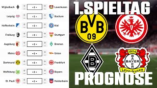 1Spieltag Bundesliga 2425 Prognose  Alle Spiele amp Tipps [upl. by Ellesirg742]