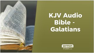 KJV Audio Bible  Galatians [upl. by Kal22]