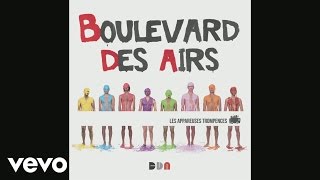 Boulevard des Airs  Ici Live Audio [upl. by Soelch213]