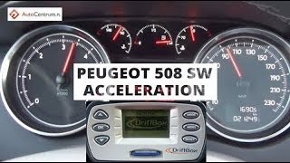 Peugeot 508 SW 20 HDI 163 PS MT  acceleration 0100 kmh [upl. by Jacques768]