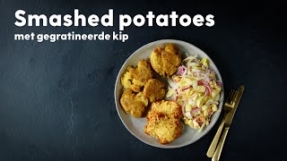 Smashed potatoes met gegratineerde kip  Recept  Allerhande [upl. by Tiertza]