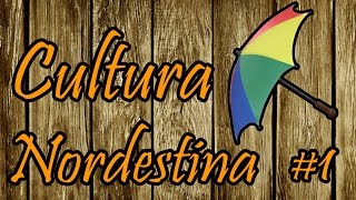 Cultura Nordestina 1 [upl. by Blodget]